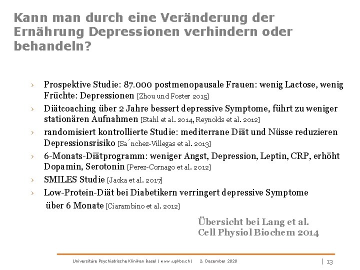 Kann man durch eine Veränderung der Ernährung Depressionen verhindern oder behandeln? › Prospektive Studie: