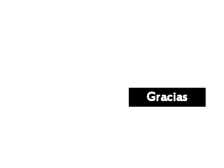 Gracias 