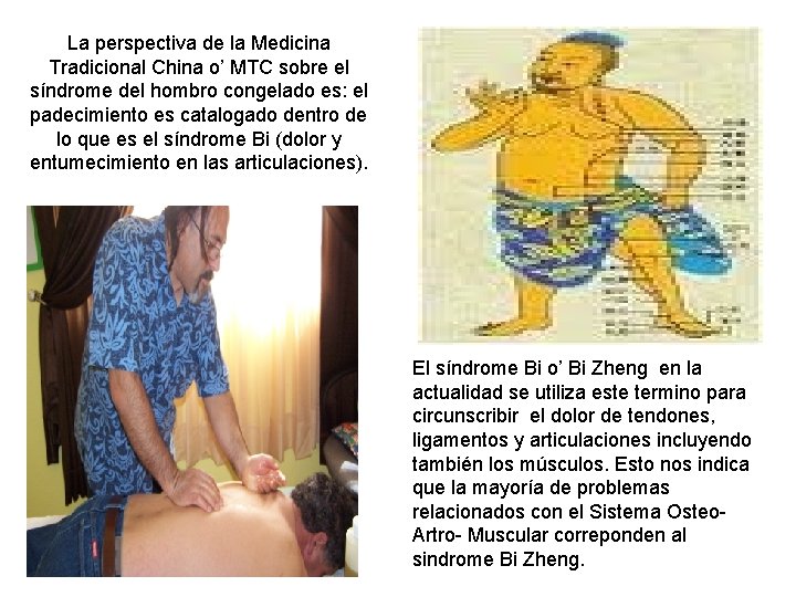 La perspectiva de la Medicina Tradicional China o’ MTC sobre el síndrome del hombro