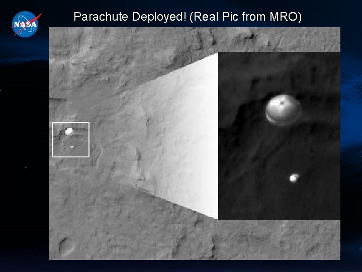 Parachute Deployed! (Real Pic from MRO) 