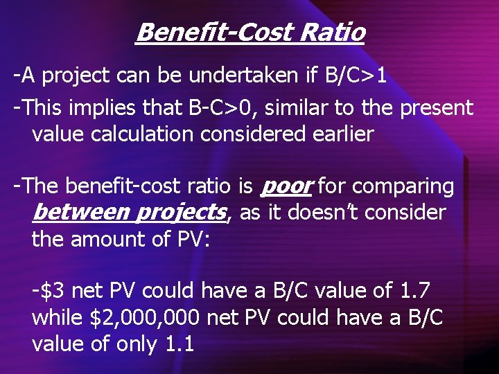 Chapter 7 Cost Benefit Analysis The best way