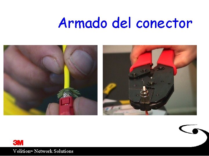 Armado del conector ™ Volition Network Solutions 