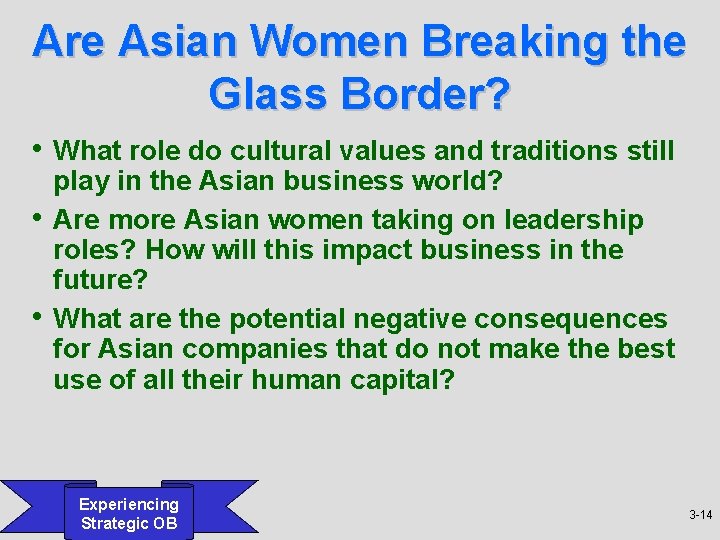 Are Asian Women Breaking the Glass Border? • What role do cultural values and