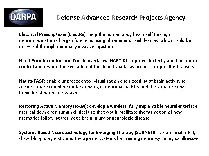 Defense Advanced Research Projects Agency Electrical Prescriptions (Elect. Rx): help the human body heal