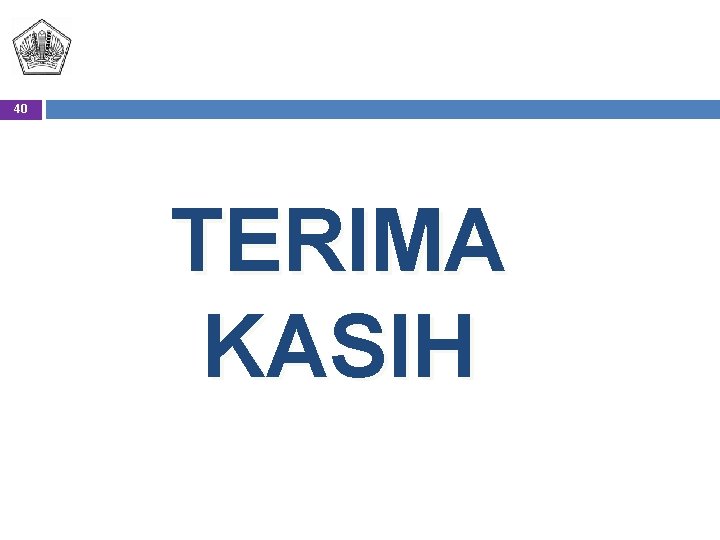 40 TERIMA KASIH 