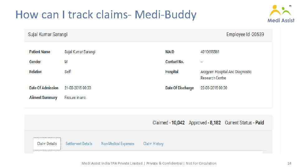How can I track claims- Medi-Buddy Medi Assist India TPA Private Limited | Private