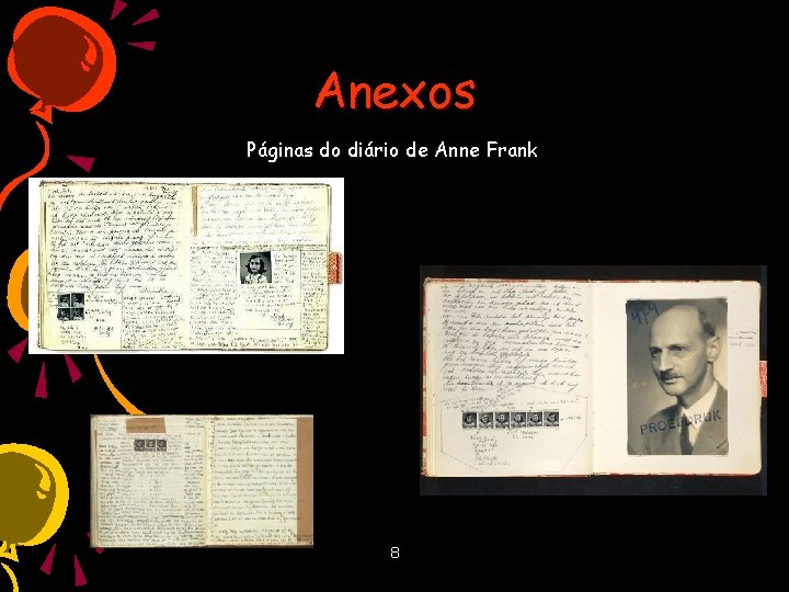 Anexos Páginas do diário de Anne Frank 8 