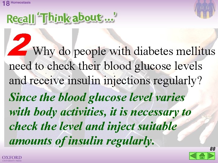 2 Why do people with diabetes mellitus need to check their blood glucose levels