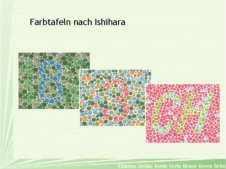 Farbtafeln nach Ishihara 