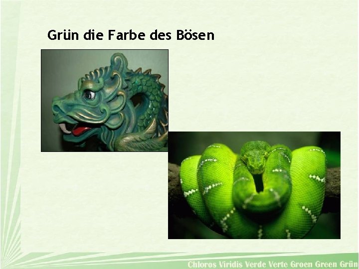 Grün die Farbe des Bösen 