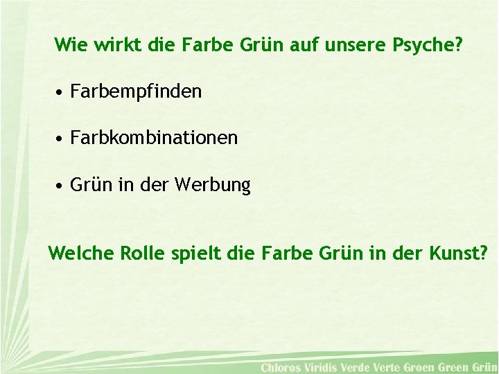 Wie wirkt die Farbe Grün auf unsere Psyche? • Farbempfinden • Farbkombinationen • Grün