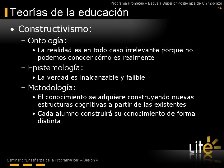 Programa Prometeo – Escuela Superior Politécnica de Chimborazo 14 Teorías de la educación •