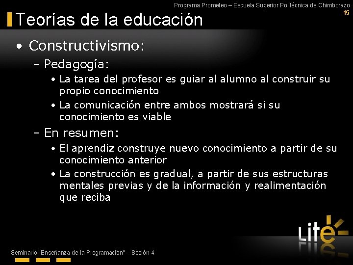 Programa Prometeo – Escuela Superior Politécnica de Chimborazo 15 Teorías de la educación •