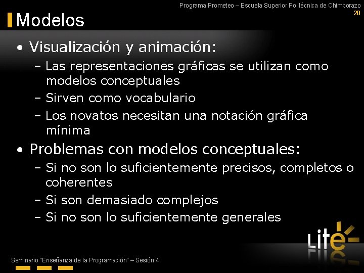 Modelos Programa Prometeo – Escuela Superior Politécnica de Chimborazo 20 • Visualización y animación: