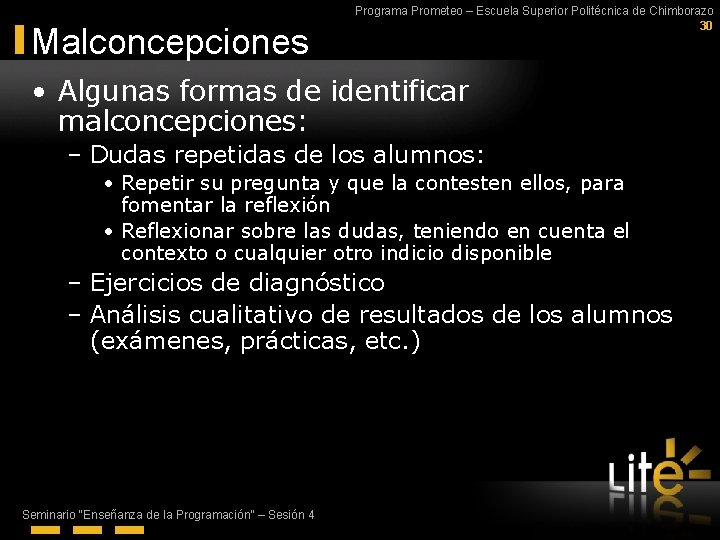 Malconcepciones Programa Prometeo – Escuela Superior Politécnica de Chimborazo 30 • Algunas formas de