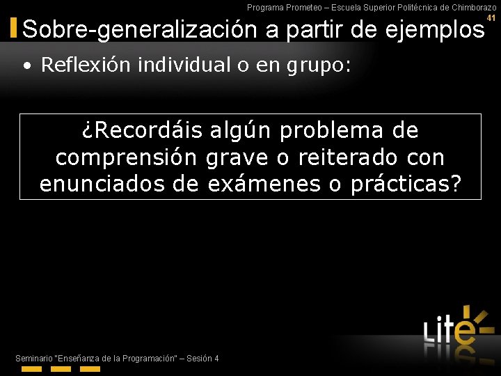 Programa Prometeo – Escuela Superior Politécnica de Chimborazo 41 Sobre-generalización a partir de ejemplos