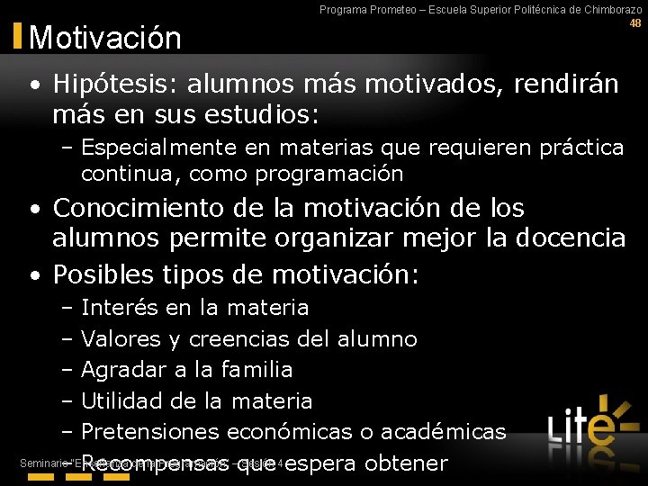 Motivación Programa Prometeo – Escuela Superior Politécnica de Chimborazo 48 • Hipótesis: alumnos más