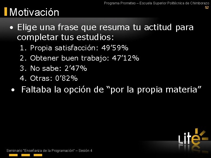 Motivación Programa Prometeo – Escuela Superior Politécnica de Chimborazo 52 • Elige una frase