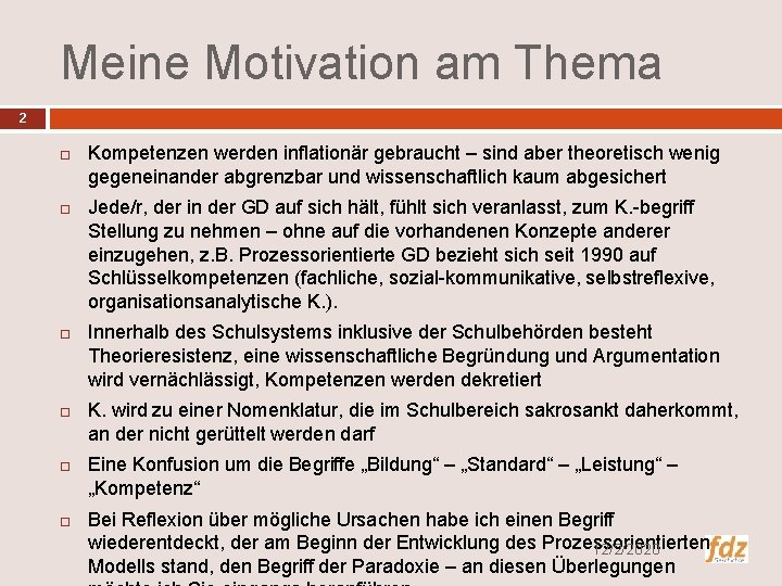 Meine Motivation am Thema 2 Kompetenzen werden inflationär gebraucht – sind aber theoretisch wenig