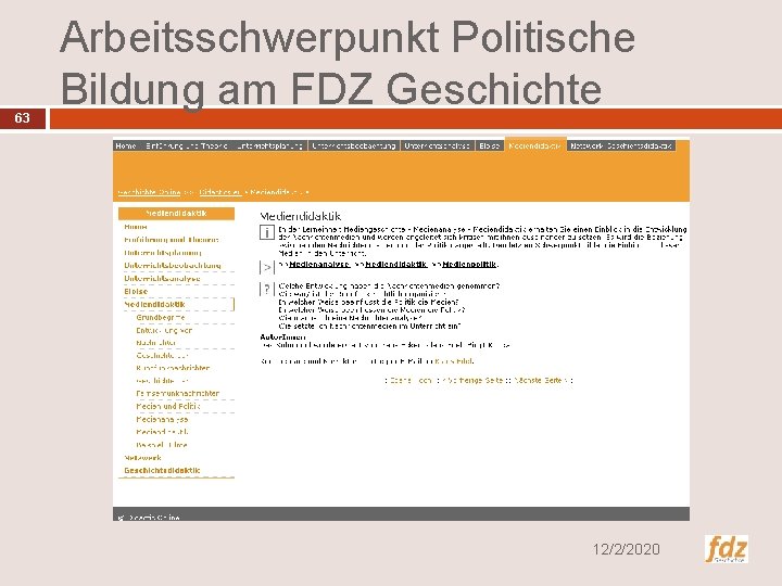 63 Arbeitsschwerpunkt Politische Bildung am FDZ Geschichte 12/2/2020 
