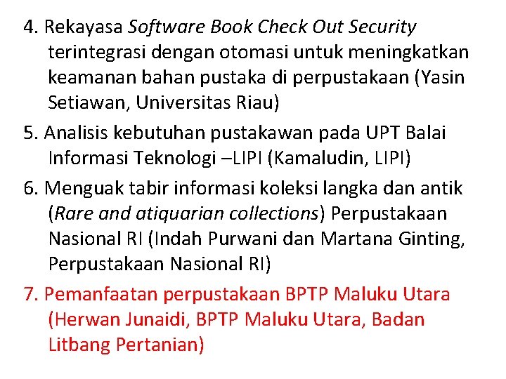4. Rekayasa Software Book Check Out Security terintegrasi dengan otomasi untuk meningkatkan keamanan bahan