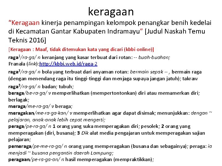 keragaan “Keragaan kinerja penampingan kelompok penangkar benih kedelai di Kecamatan Gantar Kabupaten Indramayu” [Judul