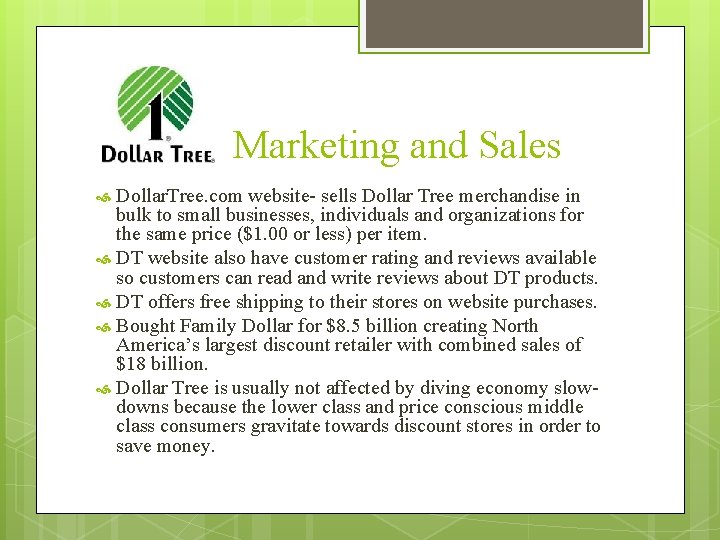 Marketing and Sales Dollar. Tree. com website- sells Dollar Tree merchandise in bulk to