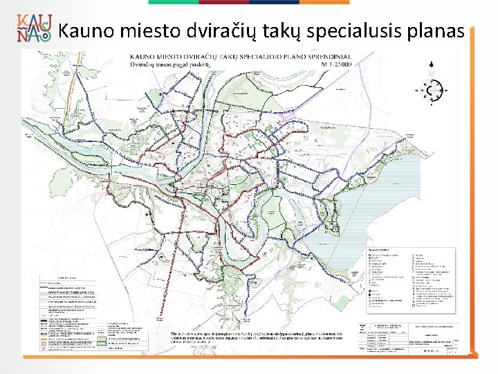  Kauno miesto dviračių takų specialusis planas 
