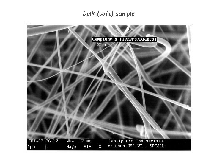 bulk (soft) sample 