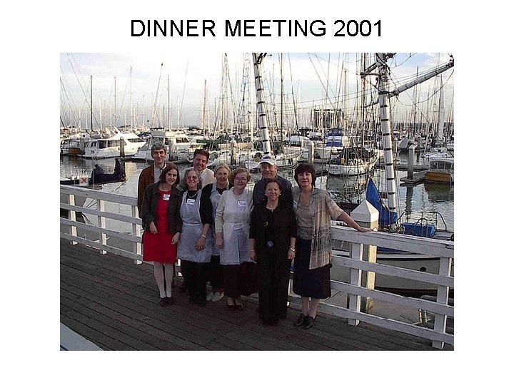 DINNER MEETING 2001 