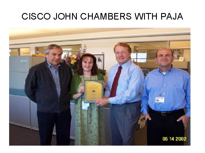 CISCO JOHN CHAMBERS WITH PAJA 