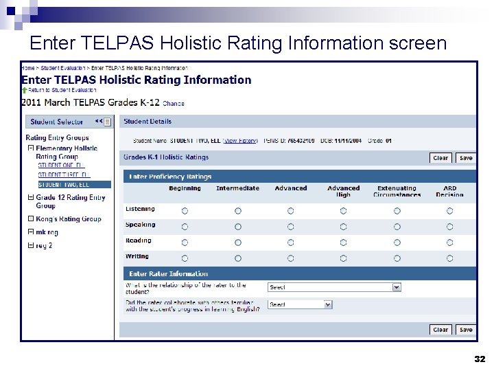 Enter TELPAS Holistic Rating Information screen 32 