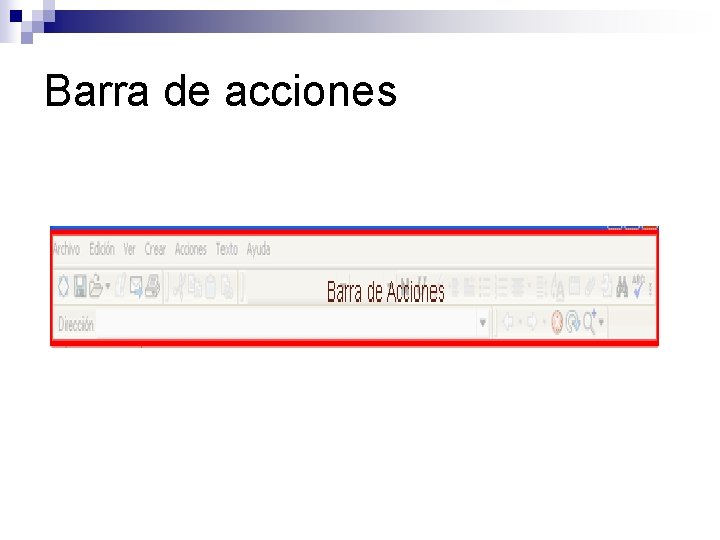Barra de acciones 