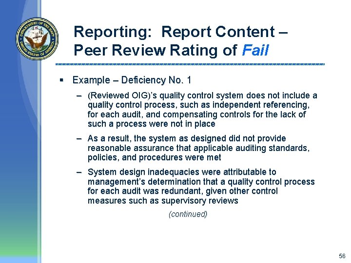 Reporting: Report Content – Peer Review Rating of Fail § Example – Deficiency No.