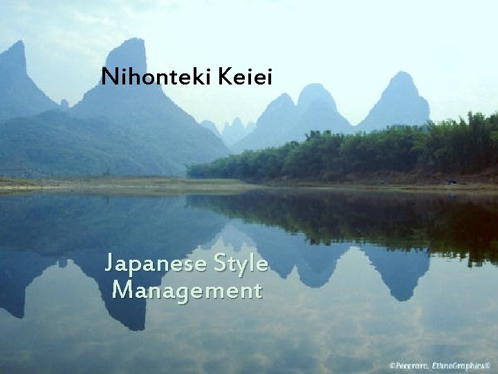 Nihonteki Keiei Japanese Style Management 