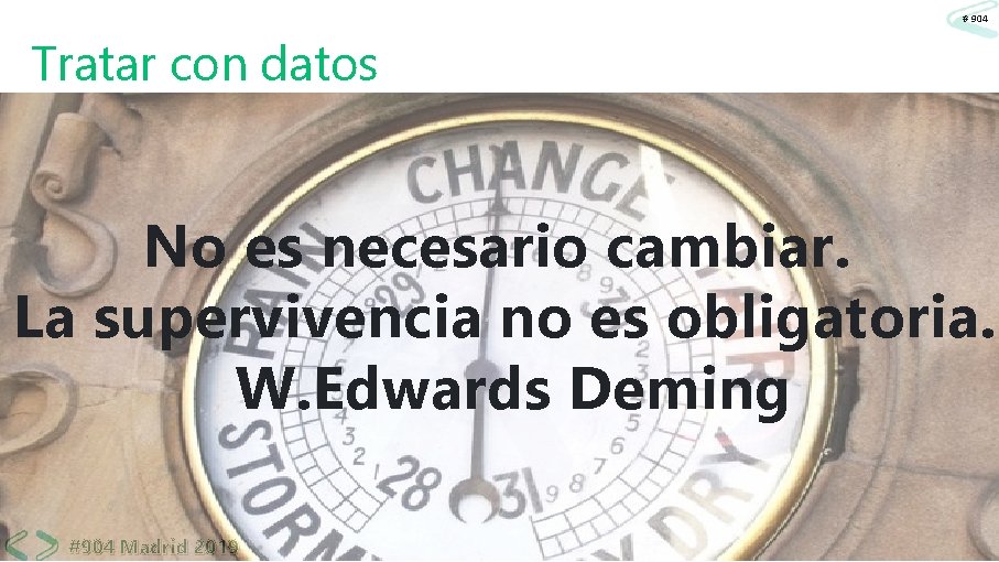 # 904 Tratar con datos No es necesario cambiar. La supervivencia no es obligatoria.