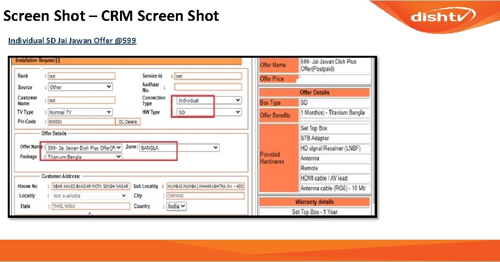 Screen Shot – CRM Screen Shot Individual SD Jai Jawan Offer @599 