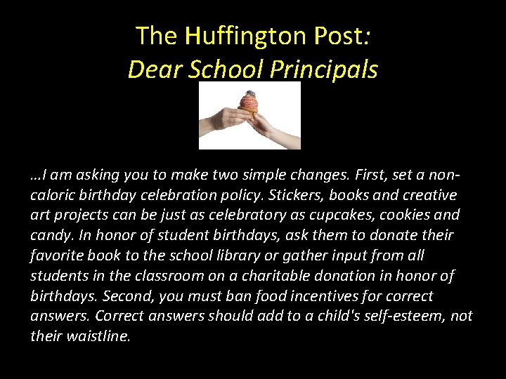 The Huffington Post: Dear School Principals …I am asking you to make two simple