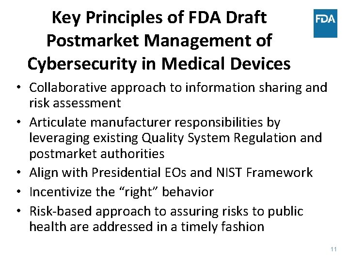 Key Principles of FDA Draft Postmarket Management of Cybersecurity in Medical Devices • Collaborative