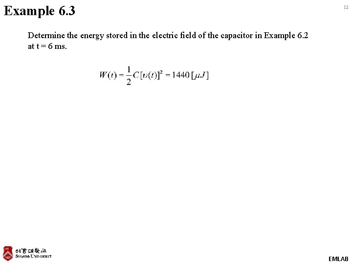 Example 6. 3 12 Determine the energy stored in the electric field of the