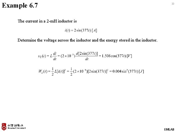 Example 6. 7 22 The current in a 2 -m. H inductor is Determine