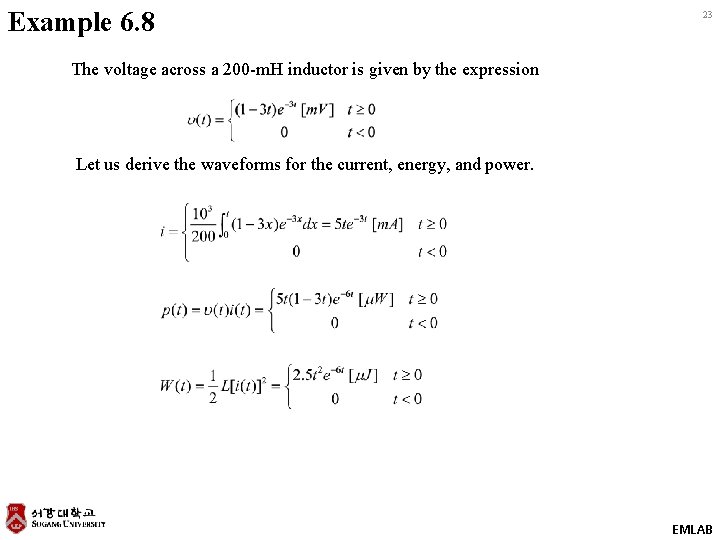 Example 6. 8 23 The voltage across a 200 -m. H inductor is given