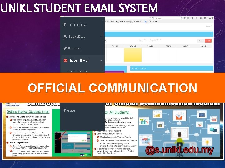 UNIKL STUDENT EMAIL SYSTEM YOUR NAME OFFICIAL COMMUNICATION YOUR ID 18 