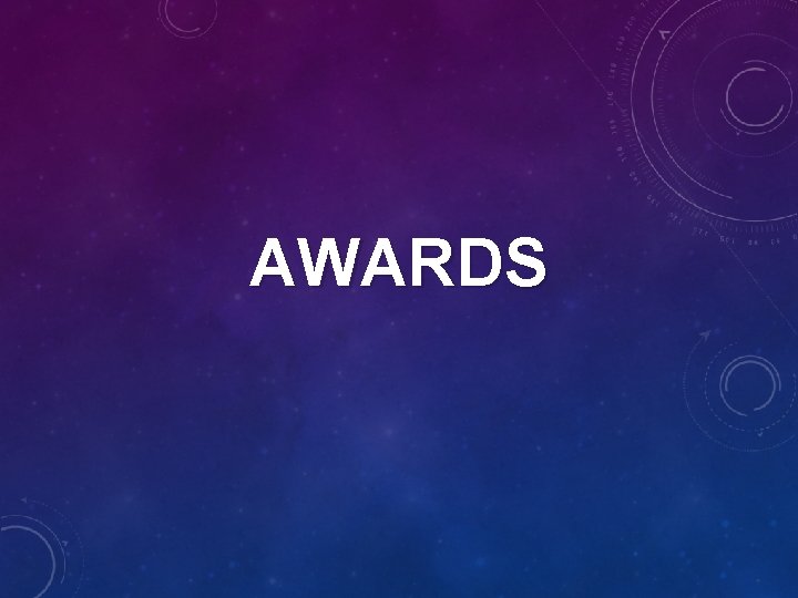 AWARDS 