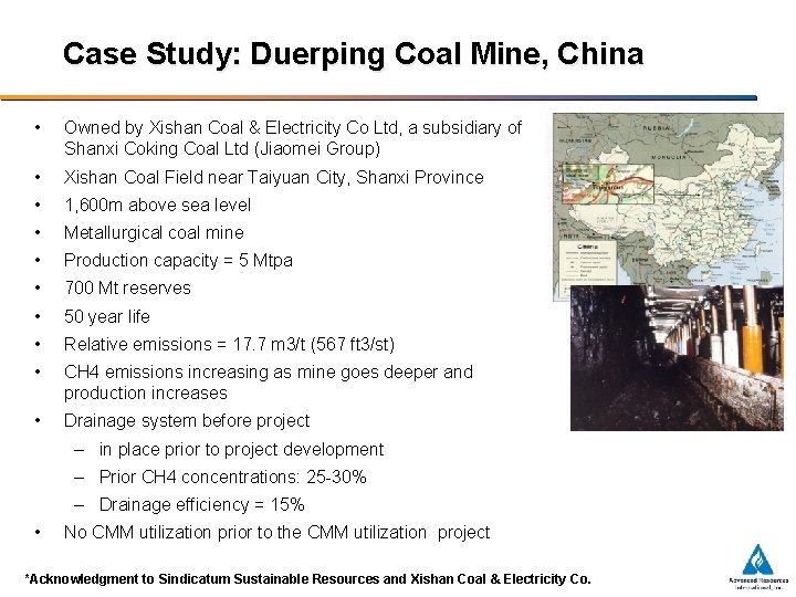 Case Study: Duerping Coal Mine, China • Owned by Xishan Coal & Electricity Co