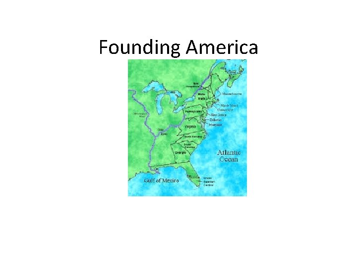 Founding America 