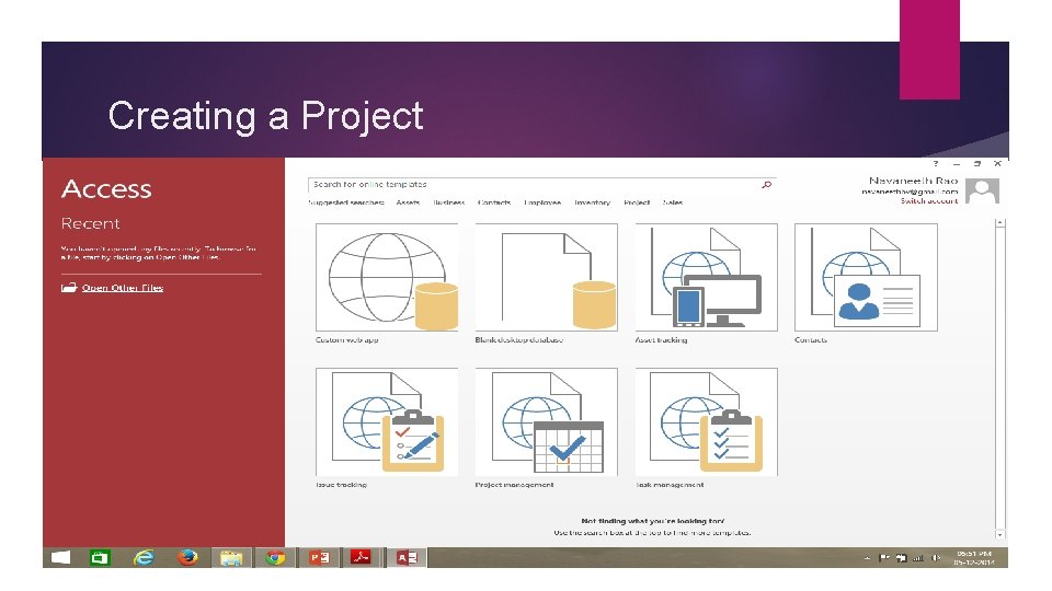 Creating a Project Creating a Project