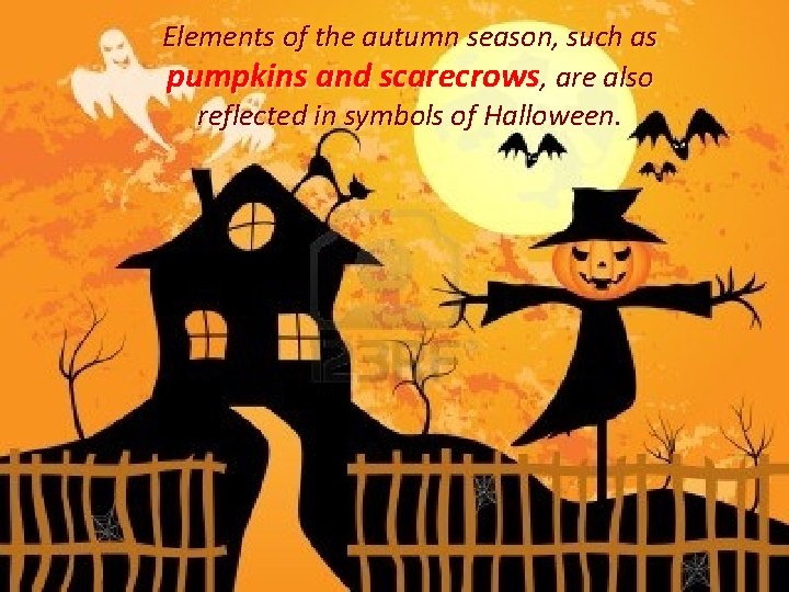 Elements of the autumn season, such as pumpkins and scarecrows, are also reflected in Elements of the autumn season, such as pumpkins and scarecrows, are also reflected in