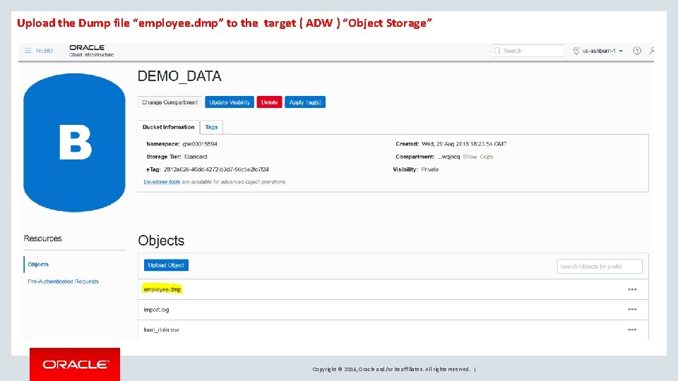 Upload the Dump file “employee. dmp” to the target ( ADW ) “Object Storage”
