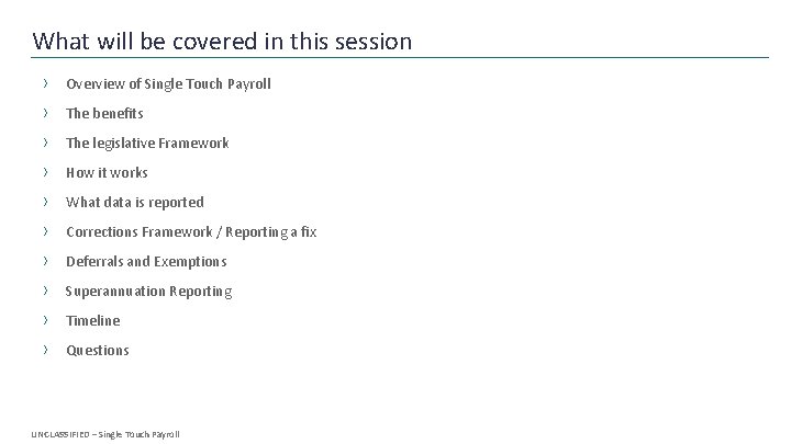 What will be covered in this session › Overview of Single Touch Payroll ›